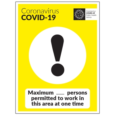COVID-19 Max Persons Permitted Work Sign COVID-19 Max Persons Permitted Work Sign